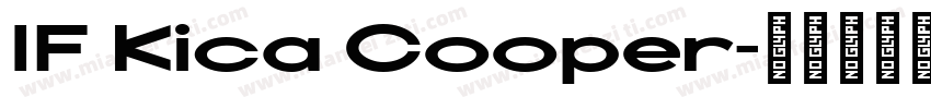 IF Kica Cooper字体转换